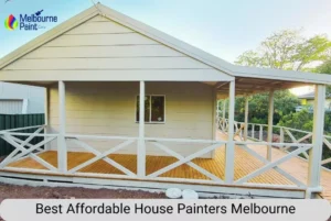 Best Affordable House Painters Melbourne
